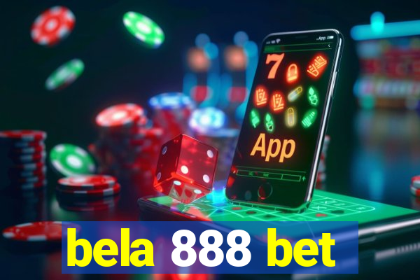 bela 888 bet